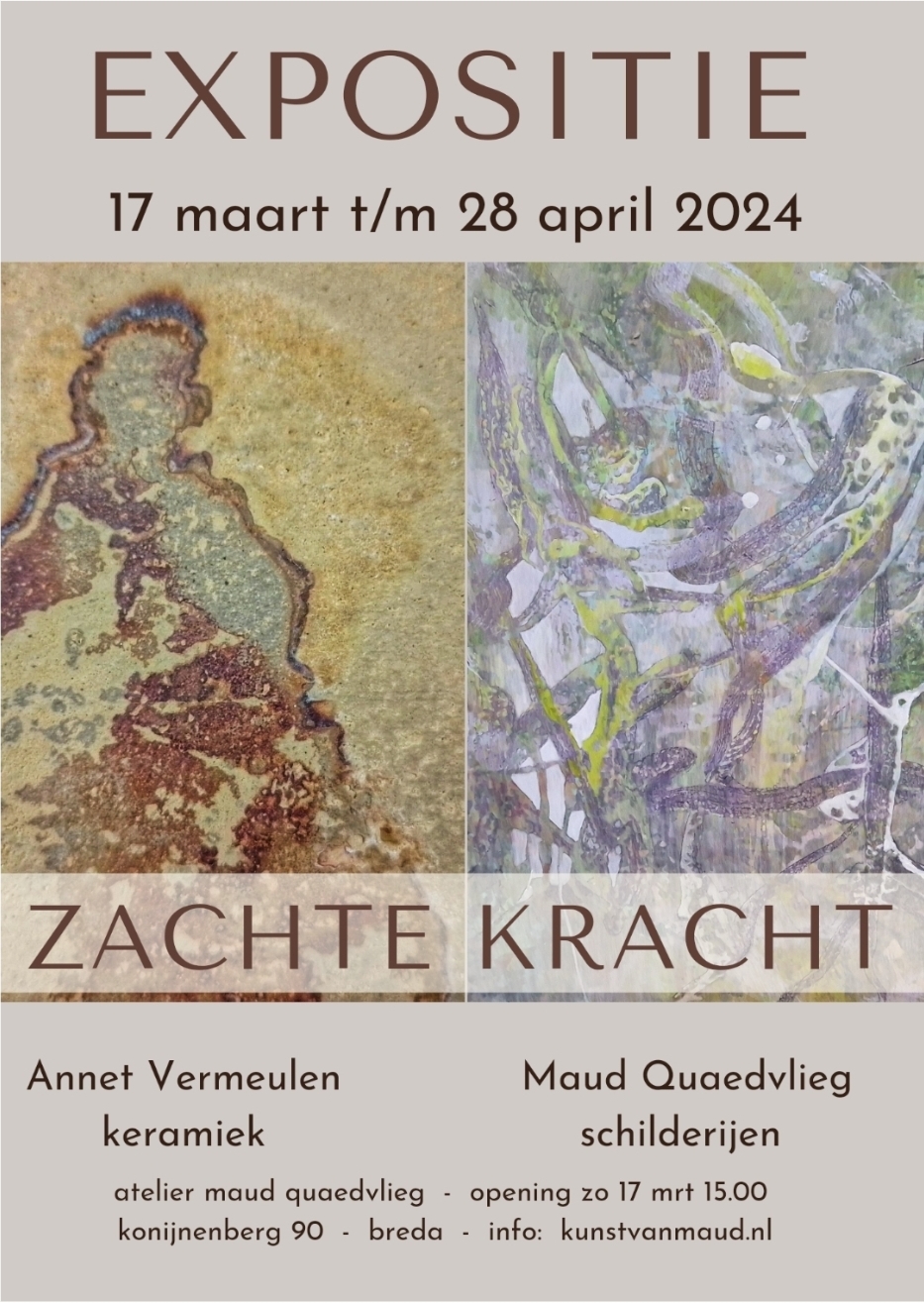 Expositie Zachte Kracht bij Atelier Maud Quaedvlieg